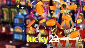 lucky22