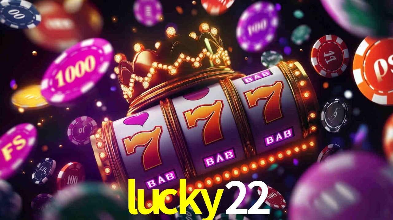 Quick Registration lucky22