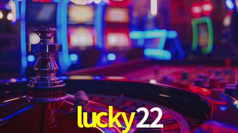 lucky22 bet